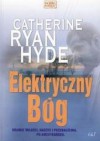 Elektryczny Bóg - Catherine Ryan Hyde