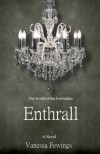 Enthrall - Vanessa Fewings