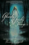 Ghosts and Grisly Things - Ramsey Campbell, Jack Dann, Dennis Etchison