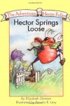 Hector Springs Loose - Elizabeth Shreeve, Pamela R. Levy