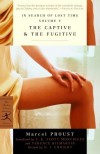 The Captive & The Fugitive - Marcel Proust, D.J. Enright, Terence Kilmartin, C.K. Scott Moncrieff