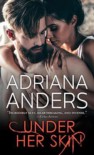 Under Her Skin (Blank Canvas #1) - Adriana Anders