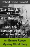 The Birth of M.E. Meegs - Robert Bruce Stewart