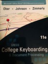 Microsoft Office Word 2013 Manual t/a Gregg College Keyboarding & Document Proccessing - Scot Ober, Jack E. Johnson, Arlene Zimmerly