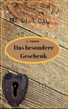 Das besondere Geschenk: Gay Romance - L. Hawke