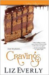 Cravings - Liz Everly