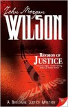 Revision of Justice - John Morgan Wilson