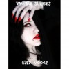 Blood Lust (Vampire Suicides #1) - Alex Moore