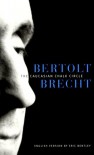 The Caucasian Chalk Circle - Bertolt Brecht, Eric Bentley