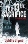 The 13th Sacrifice - Debbie Viguié