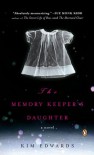 The Memory Keeper's Daughter - Kim Edwards