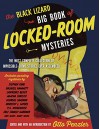 The Black Lizard Big Book of Locked-Room Mysteries (Vintage Crime/Black Lizard Original) - Otto Penzler