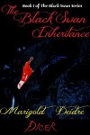 The Black Swan Inheritance - Marigold Deidre Dicer, Leiah Cooper