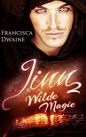 Jinn 2: Wilde Magie - Francisca Dwaine