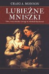 Lubieżne mniszki: seks, czary, muzyka i intrygi we włoskich klasztorach - Craig Monson