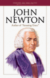 John Newton: Author of "Amazing Grace" (Heroes of the Faith) - Anne Sendberg