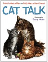 Cat Talk - Patricia MacLachlan;Emily MacLachlan Charest