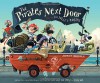The Pirates Next Door - Jonny Duddle