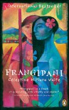 Frangipani : A Novel - Celestine Hitiura Vaite