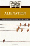 Alienation (Bloom's Literary Themes) - 