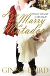 How to Marry a Matador - Ginny Baird