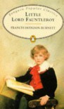 Little Lord Fauntleroy (Penguin Popular Classics) - Frances Hodgson Burnett