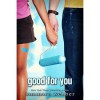 Good For You (Between the Lines, #3) - Tammara Webber