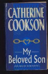 My Beloved Son - Catherine Cookson