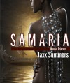 Samaria: Warrior Princess (Volume 1) - Jaxx Summers