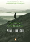 The Native Commissioner - Shaun Johnson