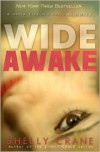 WIDE AWAKE - Shelly Crane