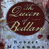 The Queen of Bedlam - Robert McCammon, Edoardo Ballerini