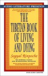 The Tibetan Book of Living and Dying - Sogyal Rinpoche, Andrew Harvey
