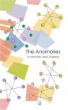 The Anomalies - Joey Goebel