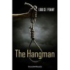 The Hangman (Chief Inspector Armand Gamache Novella) - Louise Penny