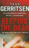 Keeping The Dead (Jane Rizzoli & Maura Isles, #7) - Tess Gerritsen