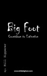 Bigfoot- Countdown to Extinction - Zipperer Bill Zipperer