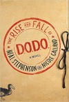 The Rise and Fall of D.O.D.O.: A Novel - Neal Stephenson, Nicole Galland