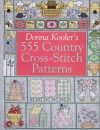 Donna Kooler's 555 Country Cross-Stitch - Donna Kooler