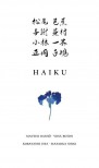 Haiku - Matsuo Bashō, Yosa Buson, Kobayashi Issa, Masaoka Shiki, Beata Szymańska, Anna Kuchta