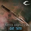Cat Tats: A Jane Yellowrock Story - Faith Hunter, Khristine Hvam