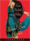 Natural Born Charmer (Audio) - Susan Elizabeth Phillips, Anna Fields