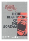 Height of the Scream - Ramsey Campbell