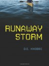 Runaway Storm - D.E. Knobbe