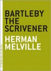 Bartleby the Scrivener (The Art of the Novella) - 