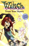 Trust Your Heart - Alice Alfonsi