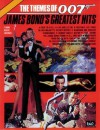 The Themes of 007 -- James Bond's Greatest Hits: Piano/Vocal/Chords - Carol Cuellar