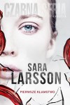 Pierwsze klamstwo - Sara Larsson