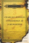 Charles Jessold, Considered as a Murderer - Wesley Stace