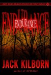 Endurance: A Novel of Terror - Jack Kilborn, J.A. Konrath